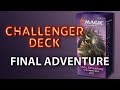 MTG Challenger Deck 2020: Final Adventure - обзор челленджер деки