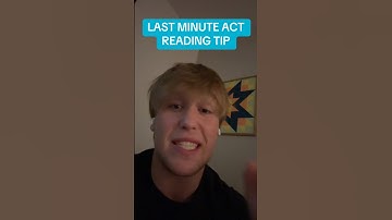 LAST MINUTE ACT READING TIP #act