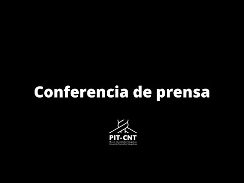 PIT-CNT Conferencia de Prensa FOEYMA