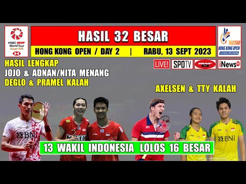 Hasil Lengkap Hong Kong Open 2023 Hari Ini Day 2 ~ JOJO Menang ~ AXELSEN Kalah ~ 13 Wakil Lolos R16