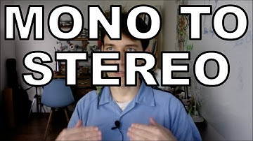 Converting mono tracks to stereo