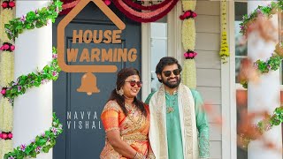 Vishal Navya | HouseWarming | Cinematic | Mooresville | NC | USA