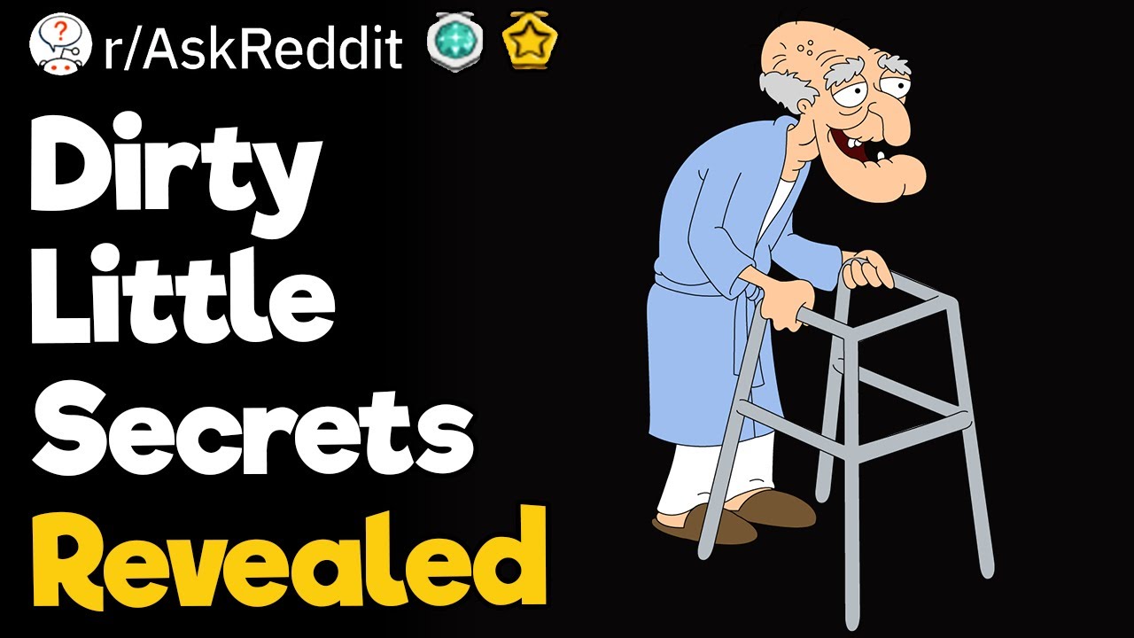 Dirty Little Secrets Revealed YouTube
