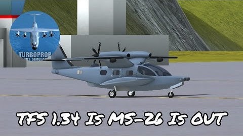 TFS MS-26 1.34 Is Out Review,