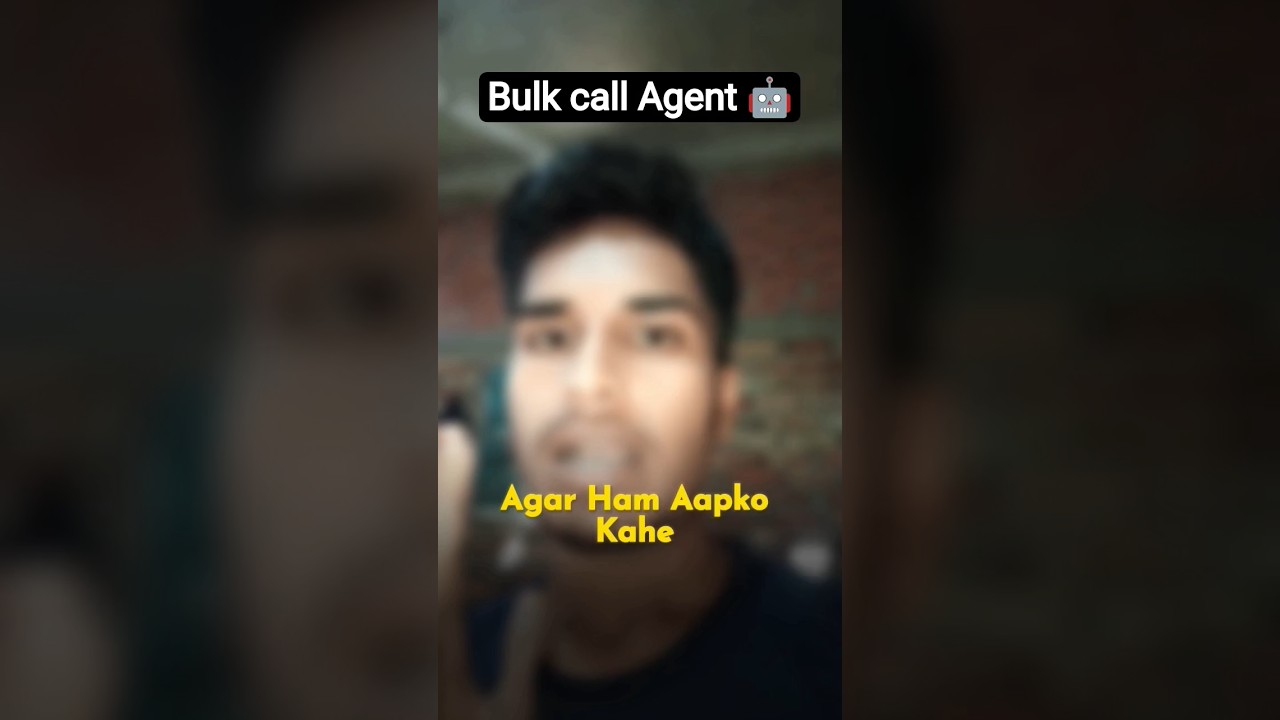 Bulk call Agent 🤖