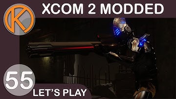 XCOM 2 WotC Heavily Modded | BLUESCREEN PARADISE - Ep. 55 | Let