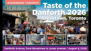 TASTE OF THE DANFORTH FESTIVAL 2026 - Greektown on the Danforth / Toronto, 2026