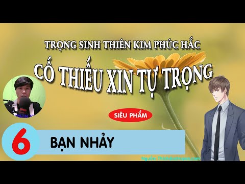 Video Trọng Sinh Thiên Kim Phúc Hắc - Cố Thiếu Xin Tự Trọng... - youtube