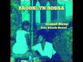 Brooklyn bossa  ahmed sirour feat ricardo barros