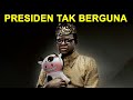 Tidak Becus Mengurus Negara, 10 Presiden ini Maunya Apa?