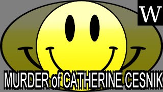MURDER of CATHERINE CESNIK - Documentary