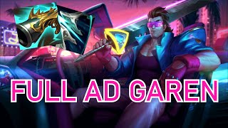 How to Have Fun in League: Full AD Garen