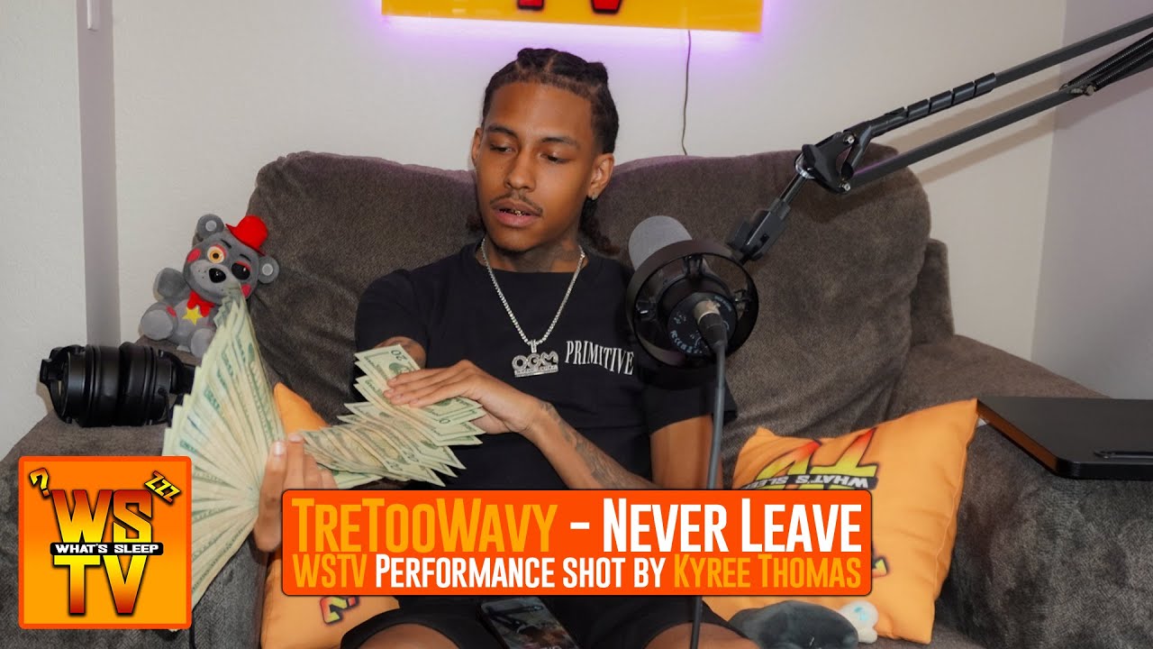 TreTooWavy - Never Leave [WSTV Performance]