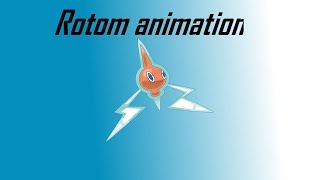 Rotom Animation