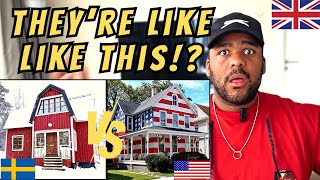 Brit Reacts to Swedish Vs American Homes