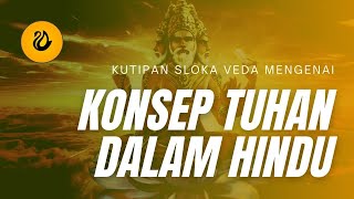 Download lagu KONSEP TUHAN DALAM HINDU | Kutipan Sloka Veda