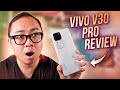 vivo V30 Pro Review: Superb Triple 50MP Cameras! Classy Design!