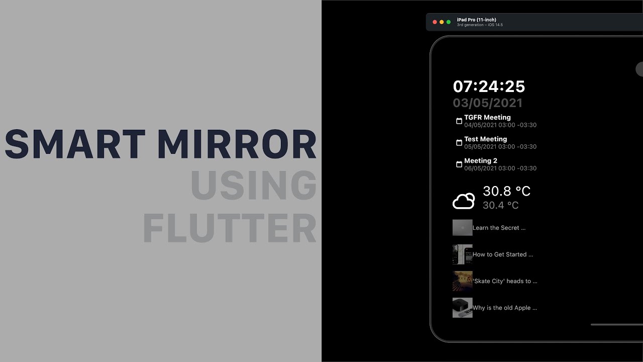 เขียนแอพด้วย Flutter Smart Mirror แจกซอร์สโค้ดฟรี YouTube