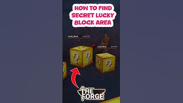 How To Find Secret Lucky Block Area In The Forge | Roblox