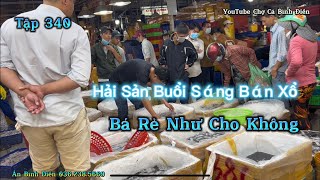 #340 | Chợ Bình Điền | Bí kíp Đi Mua Hải Sản Lúc Nào ,Rẻ mà Ngon.Thấy Nhiều Người Là Biết Có hàng Rẻ