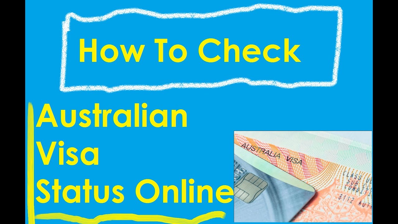 australia visit visa status check