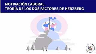 Teoría de la motivación laboral de Herzberg