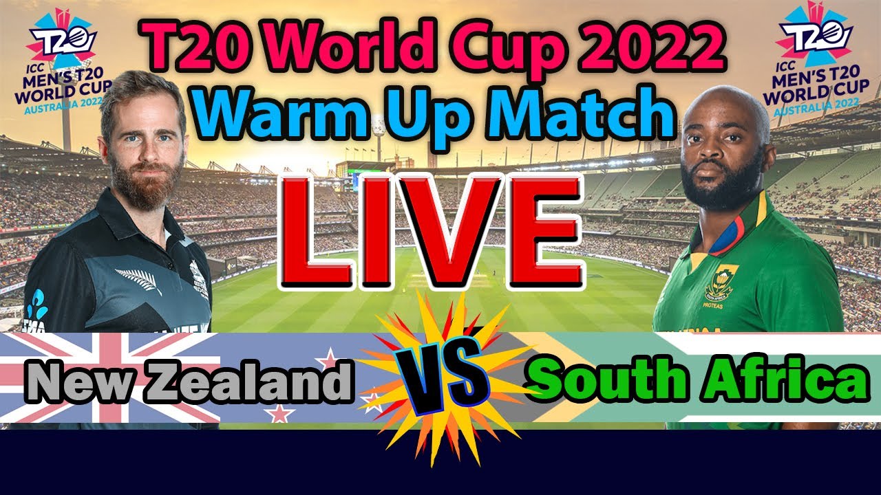 🔴LIVE - New Zealand Vs South Africa Warm Up Match✓ICC T20 World Cup 2022 NZ vs SA Live Score