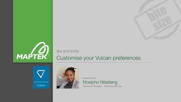 Vulcan Bite Size - Tips and Tricks: Customise your Vulcan preferences
