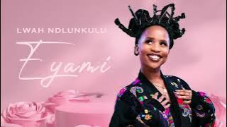 lwah ndlunkulu eyami lendoda