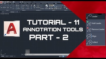 AutoCAD 2020: Tutorial-11: All about Annotation | Part-2 | Leaders |