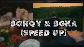 Borqy & BGKA (Speed Up) Karaoke(Lyrisc) Resimi