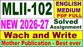 MLII 102 solved assignment 2026-27 in English || mlii 102 solved assignment 2027 || ignou mlii102