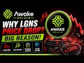 Why LGNS Price Is Dropping? | Biggest Reason Revealed | Awake Origin & Anubis Chain Update.