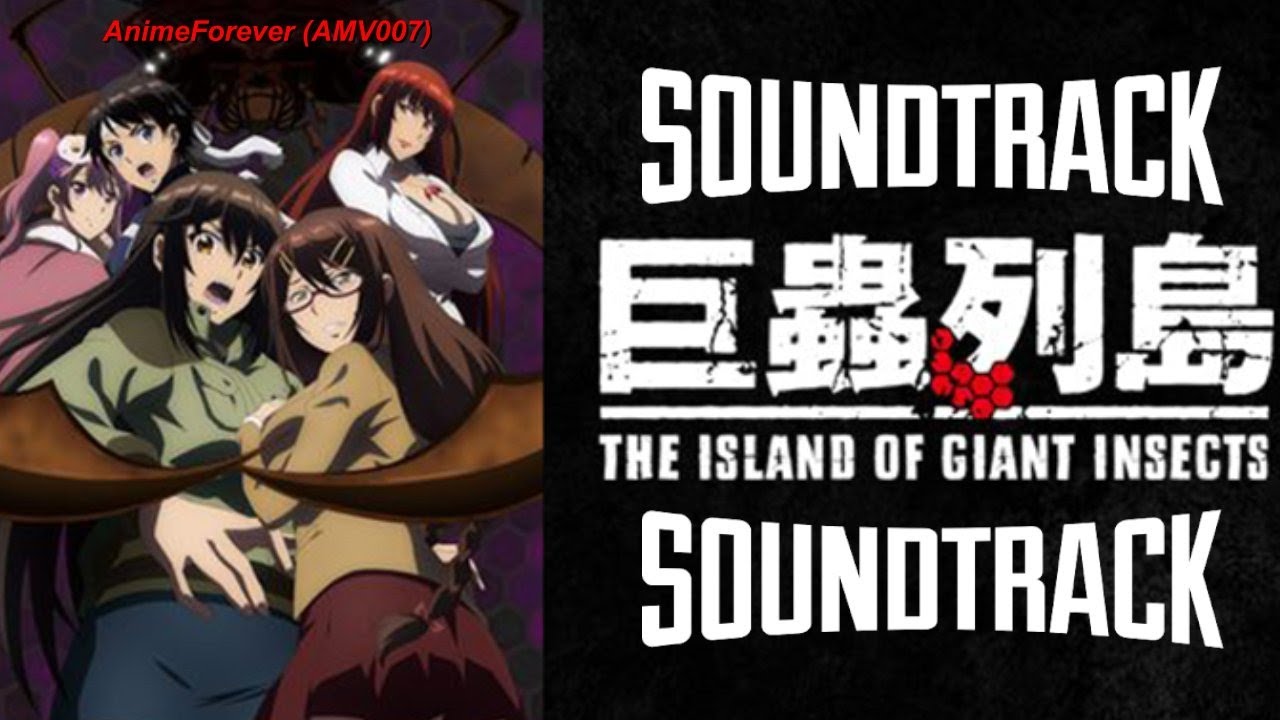 The Island of Giant Insects Movie/Kyochuu Rettou - Main Title