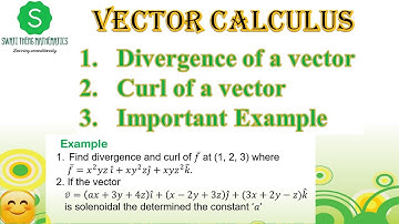 Curl and divergence of a vector || vector analysis bsc maths, BE maths, Applied Mathematics