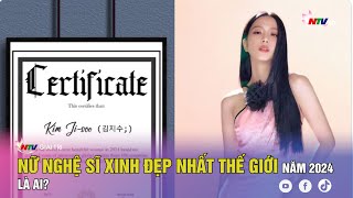 Nữ nghệ sĩ xinh đẹp nhất thế giới năm 2024 là ai? - YouTube