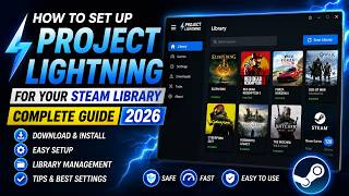 🎮 How to Set Up Project Lightning for Your Steam Library (2026) | Complete Guide screenshot 5