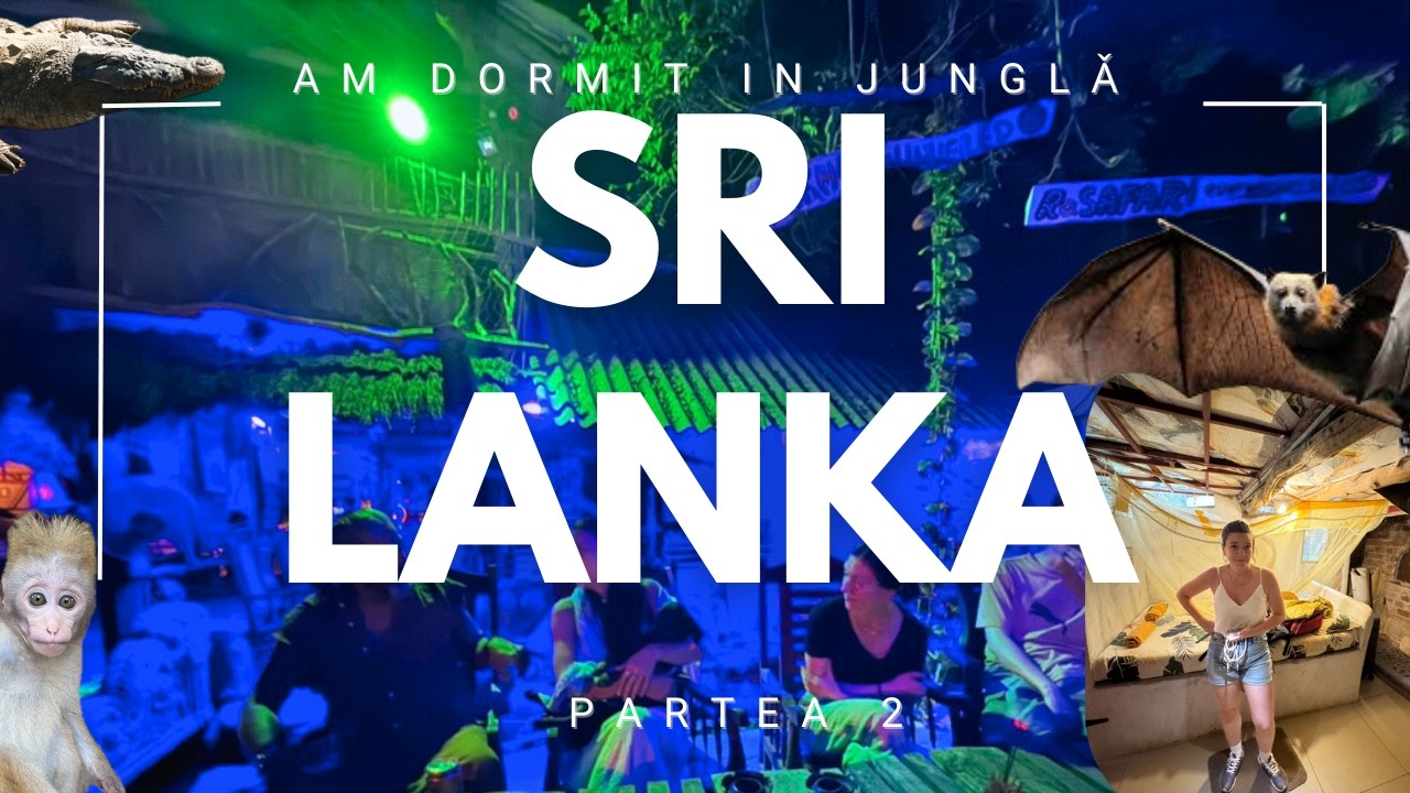 Am dormit cu LILIECI în junglă… într-un sat UITAT din Sri Lanka (partea 2)