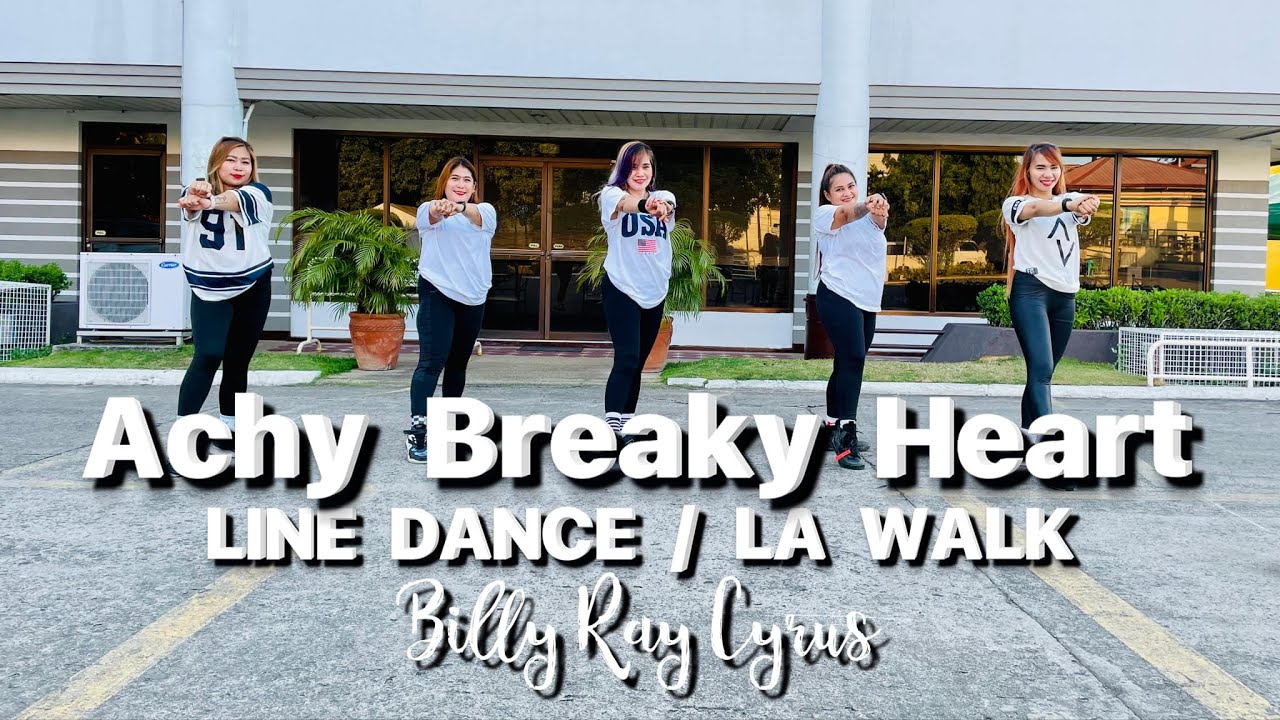ACHY BREAKY HEART - LINE DANCE ( L.A. WALK VERSION ) LINE DANCE PARTY FITNESS /