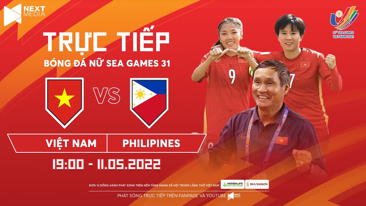 🔴TRỰC TIẾP I Việt Nam – Philippines (Bản Chuẩn Truyền Hình) I Bóng đá nữ SEA Games 31 LIVESTREAM