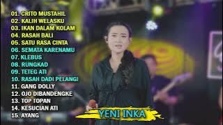 YENI INKA - CRITO MUSTAHIL | FULL ALBUM  TERBARU 2023