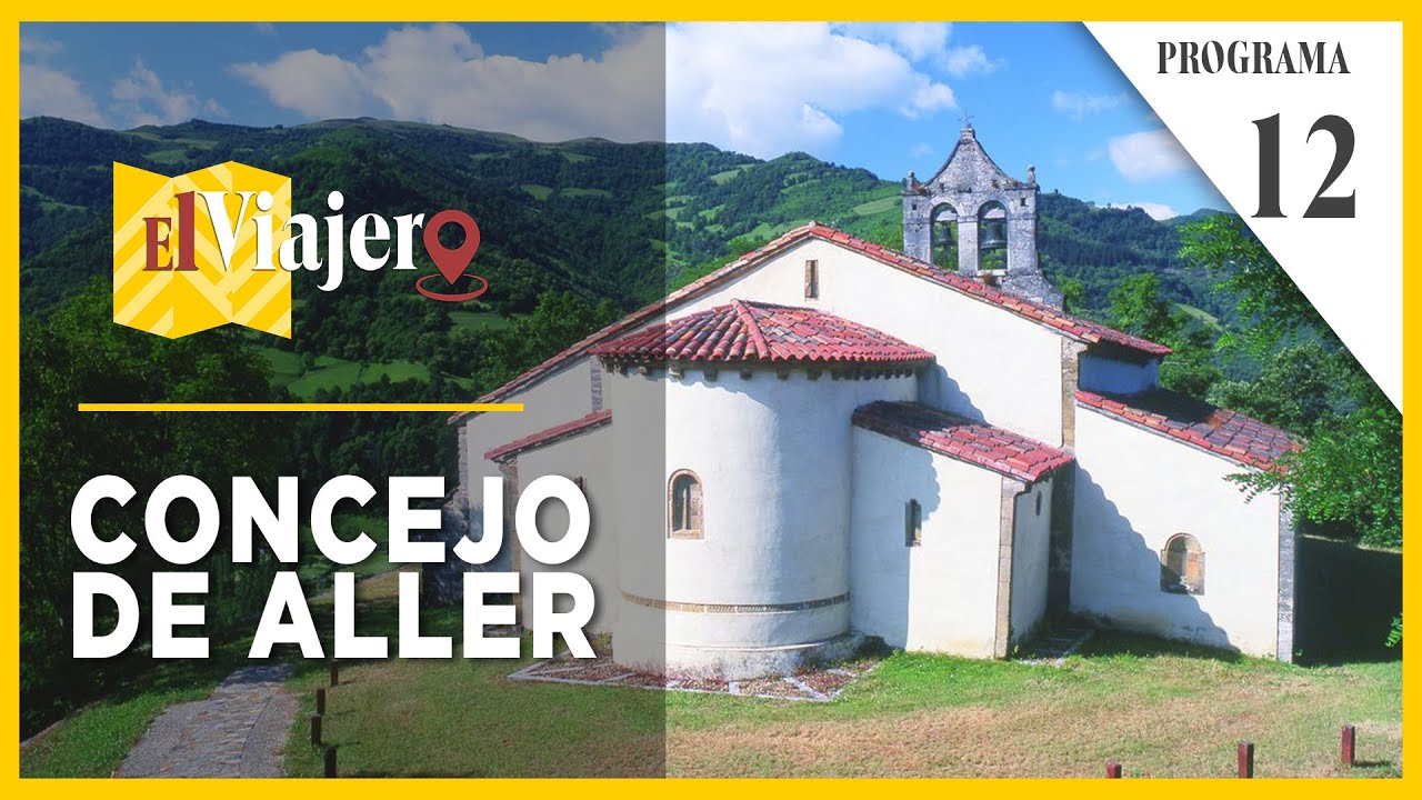 EL VIAJERO POR ASTURIAS 12 - CONCEJO DE ALLER