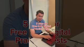 Free SAT Digital Practice Tests