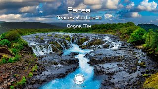 Escea - Traces You Leave