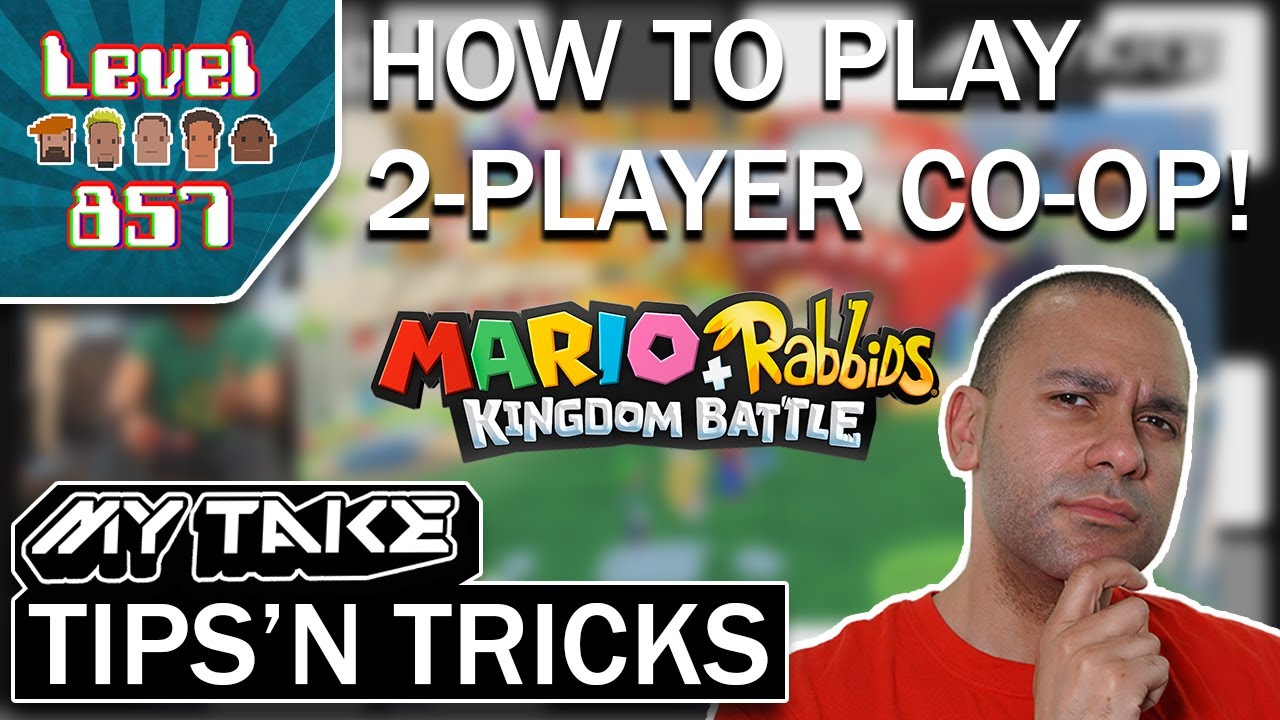How To Play 2 Players Co-op In Mario + Rabbids Kingdom Battle! - YouTube