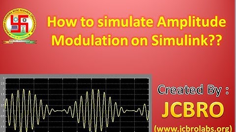 How to simulate AM using Simulink?