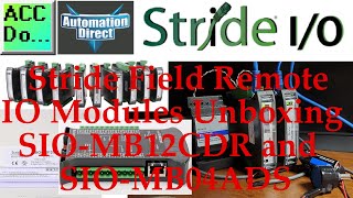 Stride Field Ethernet Remote IO Modules SIO MB12CDR and SIO MB04ADS