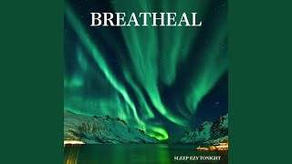 Breatheal