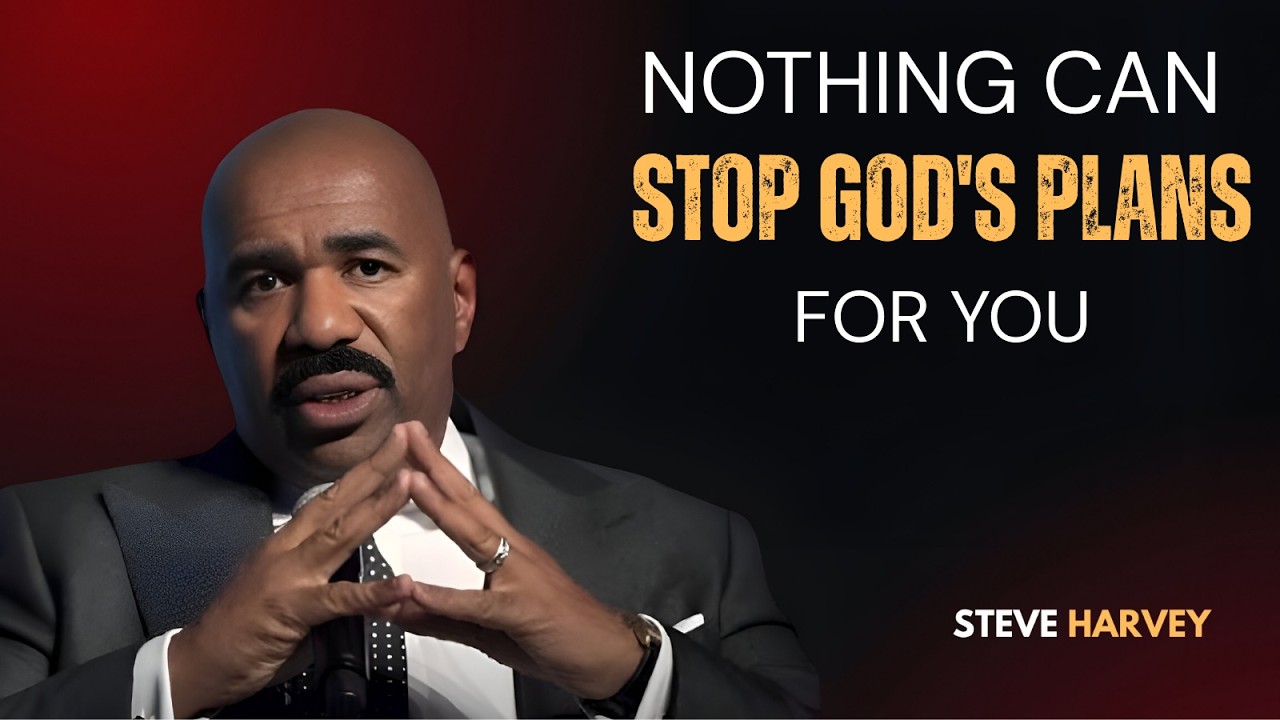 NOTHING CAN STOP GOD’S PLANS FOR YOU 🙏🔥 | Steve Harvey Motivation