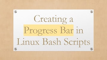 Creating a Progress Bar in Linux Bash Scripts